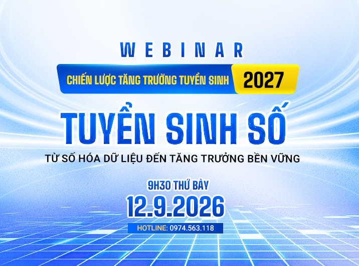 Webinar TUYỂN SINH SỐ - 9h30 Thứ Bảy 12/09/2026